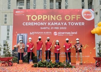 Topping Off Tower Kamaya di Apartemen Akasa Pure Living BSD City