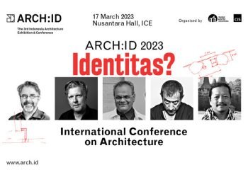 “Identitas?” Menjadi Tema Utama ARCH:ID Conference